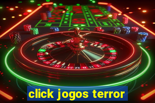 click jogos terror